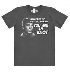 Star Trek - Spock - You Are An Idiot - Hybris - T-Shirt Print 